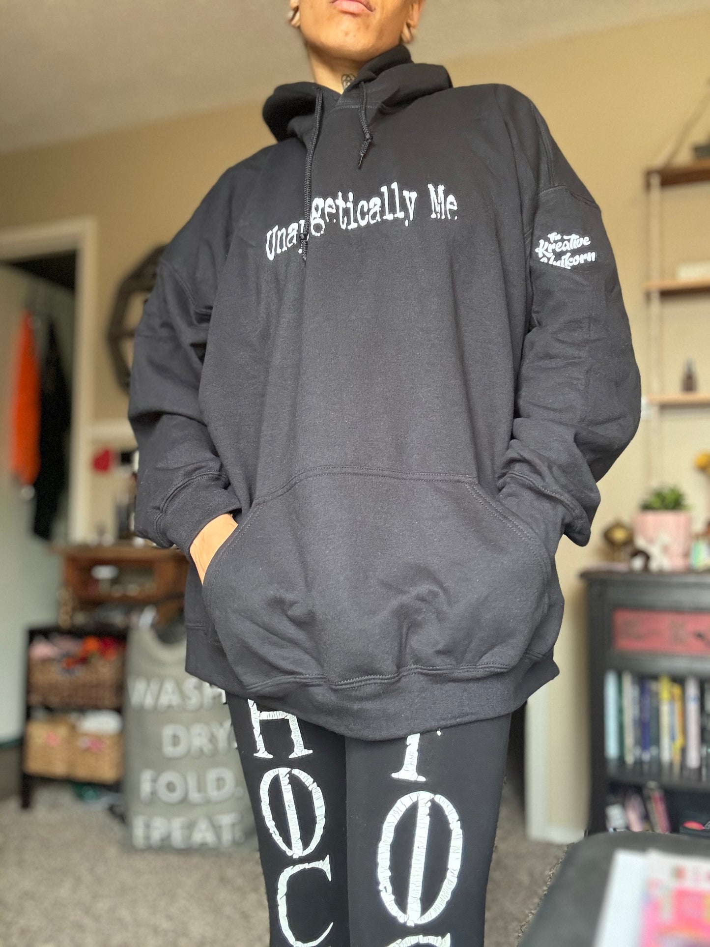 "Unapologetically Me" Hoodie